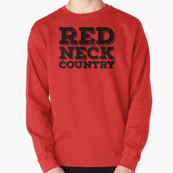 Redneck Country Lover Sweatshirt